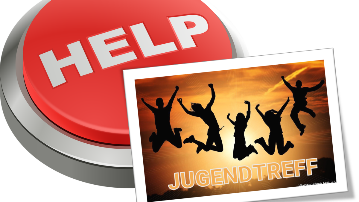 Jugendtreff braucht deine Hilfe